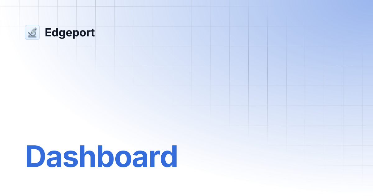 Dashboard | Edgeport